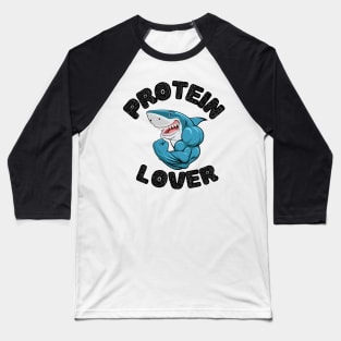 Shark Loves Protein Baseball T-Shirt